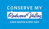 Conserve Mi Redwood Valley. Ahorre agua todos los días.