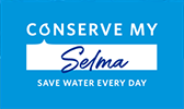 Conserve Mi Selma. Ahorre agua todos los días.